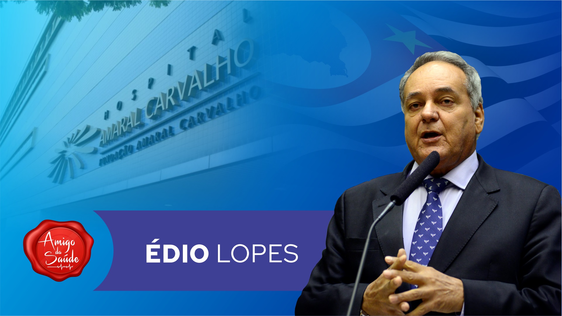 deputado-edio-lopes-apoia-o-hospital-amaral-carvalho - Acao Comunicativa