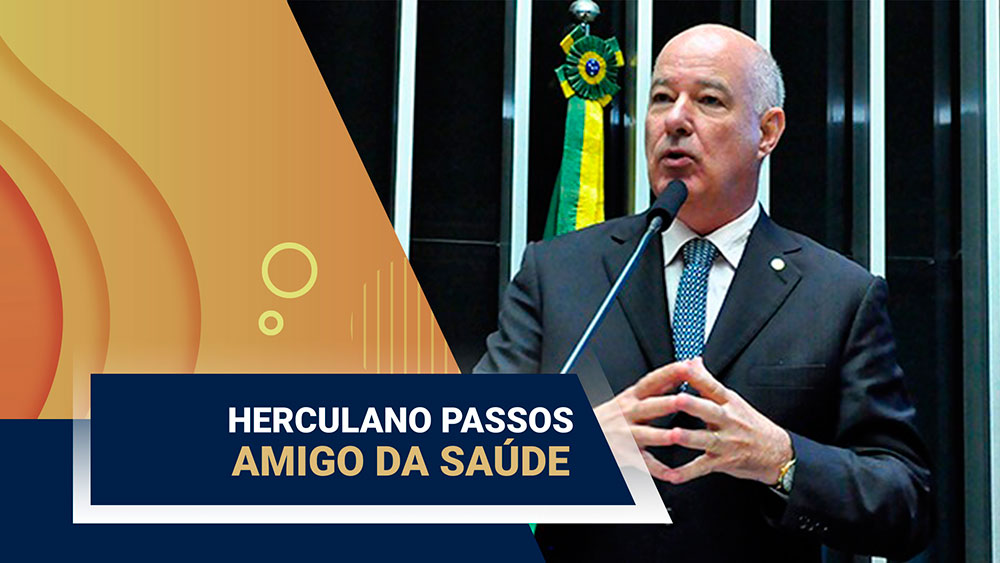 deputado-federal-herculano-passos-e-amigo-da-saude - Acao Comunicativa